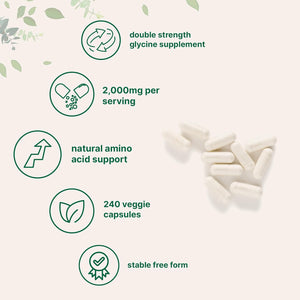 Glycine 2,000Mg per Serving, 240 Veggie Capsules | Free Form | Double Strength Amino Acids | Restful Sleep and Neurotransmitter Support Supplements | Non-Gmo, Gluten Free