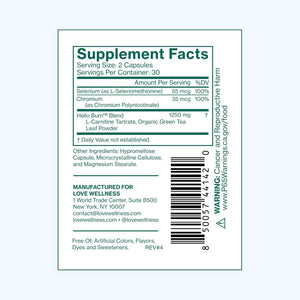 Love Wellness Hello Burn Balance | Metabolism Booster for Women | Supports Energy, Cravings Control & Thyroid Support with Selenium & Green Tea | Non-Gmo, Gluten-Free & Vegan | 60 CT