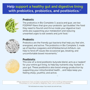Gundry MD® Bio Complete 3, 3-In-1 Probiotics for Gut Health, Probiotic Supplements for Digestion, Supplement Supporting Bloating, Gas, Food Cravings, Energy Levels, Skin, and Focus, 30 Day Supply