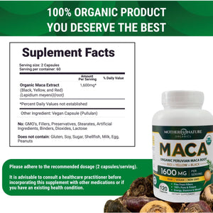 Mother Nature Organic Maca Root Capsules – 1600Mg, 120 Vegan Capsules – Non GMO Peruvian Yellow, Red & Black Maca for Men & Women - Energy, Hormone, Brain & Weight Well-Being