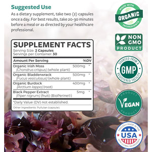 Organic Irish Sea Moss Capsules - Organic Sea Moss Capsules with Bladderwrack Burdock Root and Black Pepper Extract for Enhanced Absorption - Vegan Non-Gmo & Made in the USA (1 Month Supply)