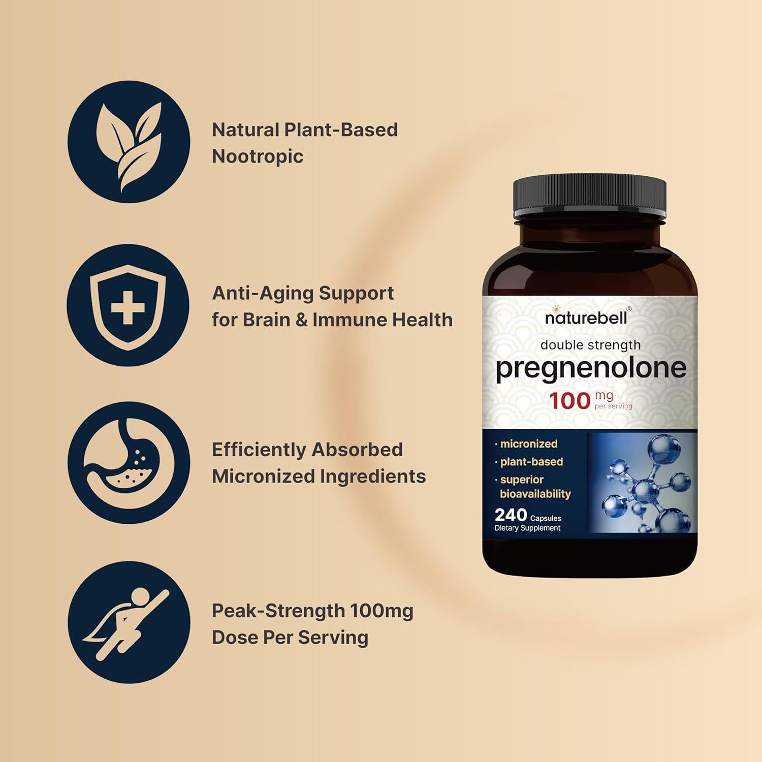 Naturebell Pregnenolone 100Mg, 240 Capsules | 99% Purity, Micronized Grade for Higher Absorption, Plant Based – Natural Precursor, Brain, & Immune Health Supplement – Non-Gmo, Soy Free