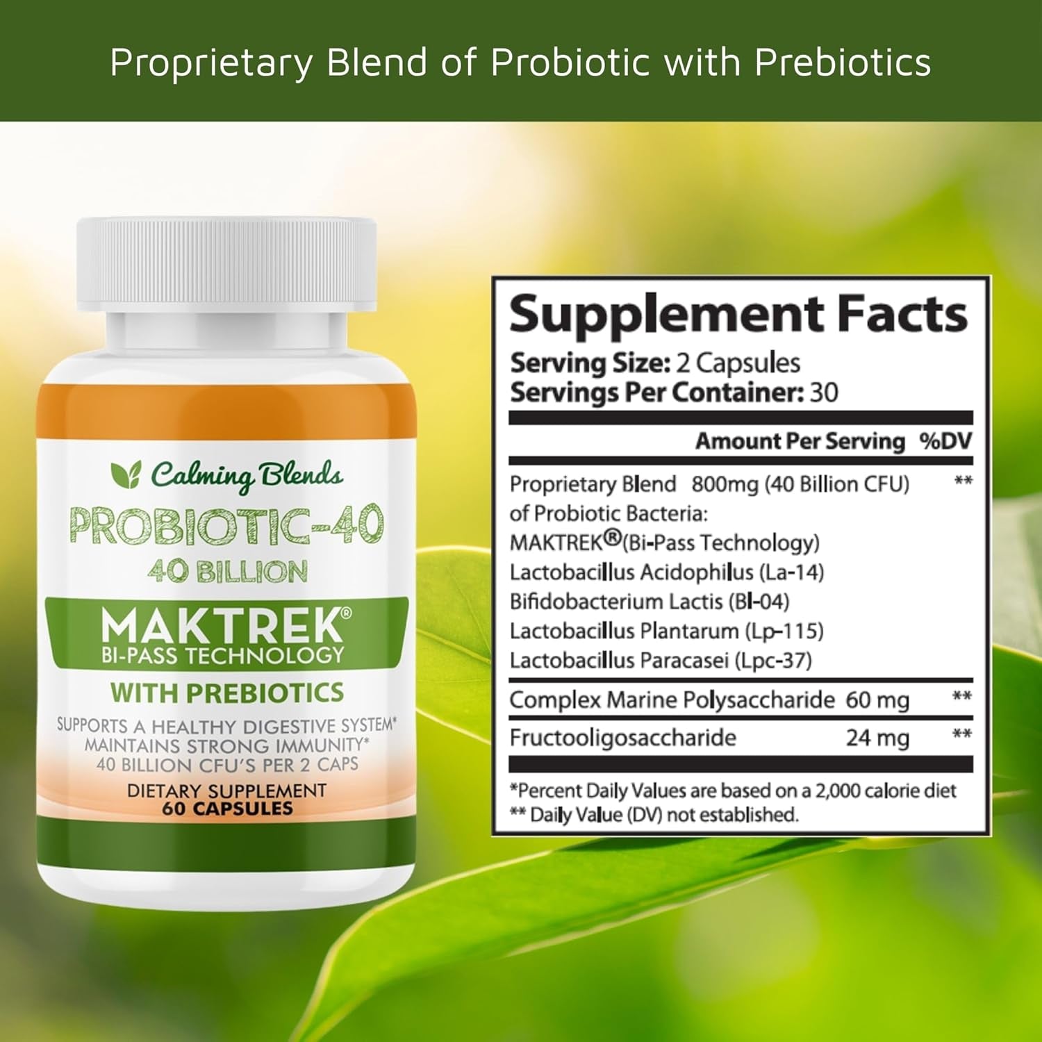 CALMING BLENDS Probiotic, 40 Billion CFU, Bi-Pass Delivery System for Maximum Effectiveness, Shelf Stable, 60 Vegetable Capsules