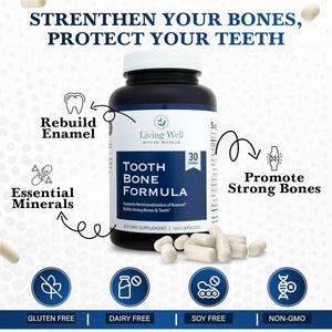 Living Well with Dr. Michelle Tooth & Bone Formula - Supplement with Calcium for Bone Strength & Tooth Enamel Support, D3 + K2, 120 Capsules, Non-Gmo, Gluten-Free