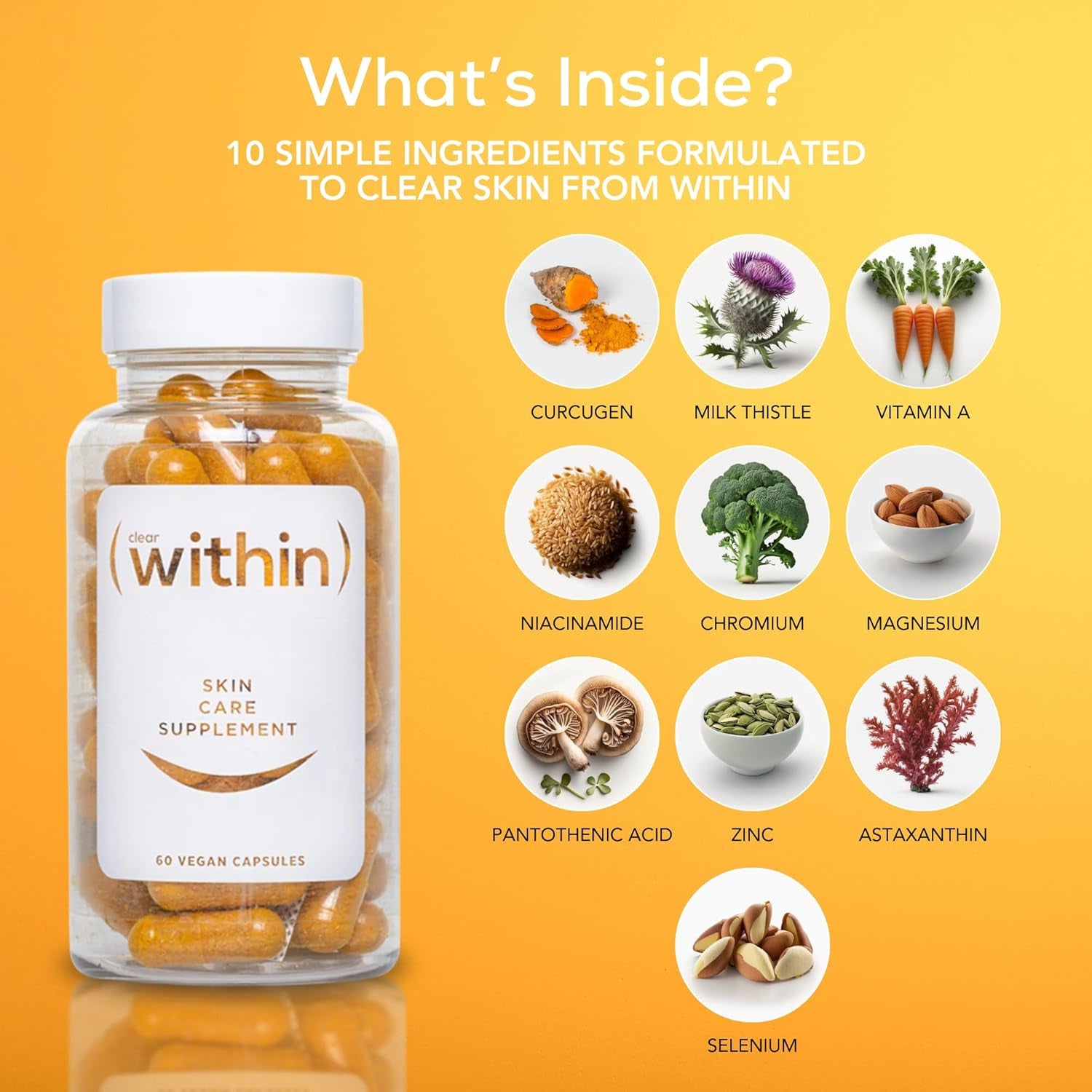 Clear within Clear Skin Vitamin - with 10 Natural Ingredients for Acne-Free, Clearer Complexion, Oil Control & Blemish Minimization. Supports Skin Clarity | Non-Synthetic 60 Cap/Bottle